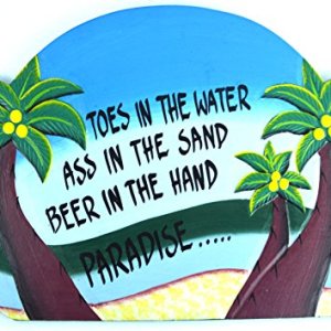 Parrot Head Toes in the Water As* in the Sand Tiki Bar Sign